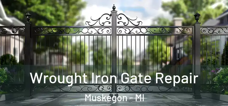 Wrought Iron Gate Repair Muskegon - MI
